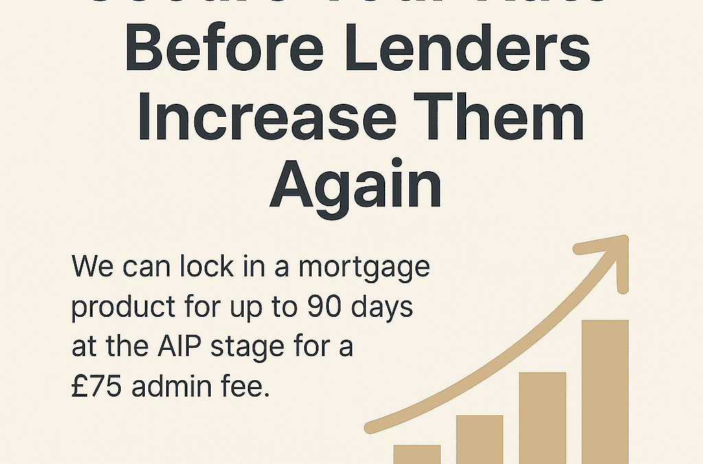 Protect Yourself from Rate Rises with a 90‑Day Product Hold